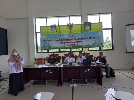 Koordinasi dan Advokasi Kabupaten Kota Sehat Tingkat Kecamatan Tahun 2022